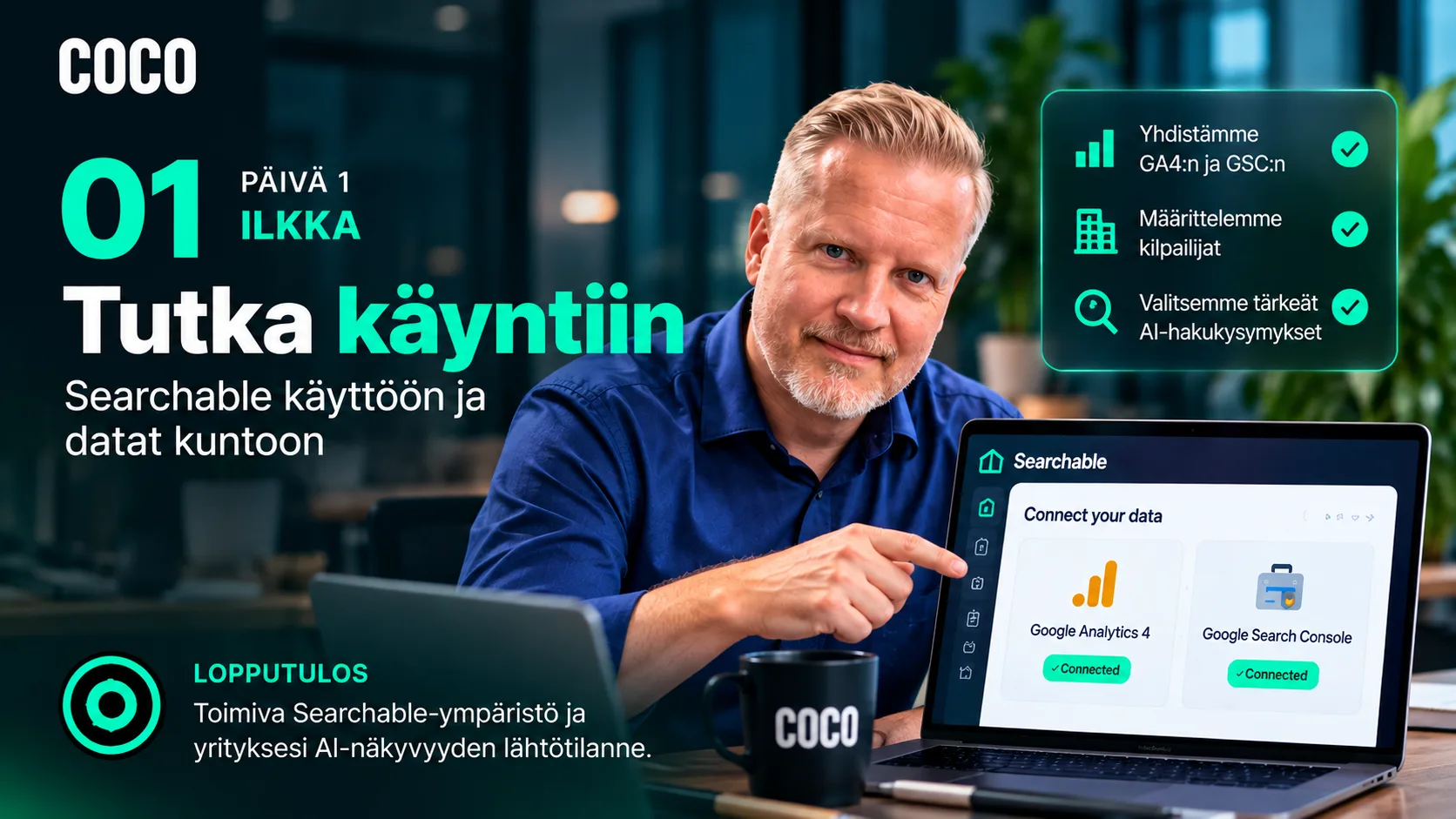 Vaihe 01: Ilkka, Tutkan startti Searchable ja Coco